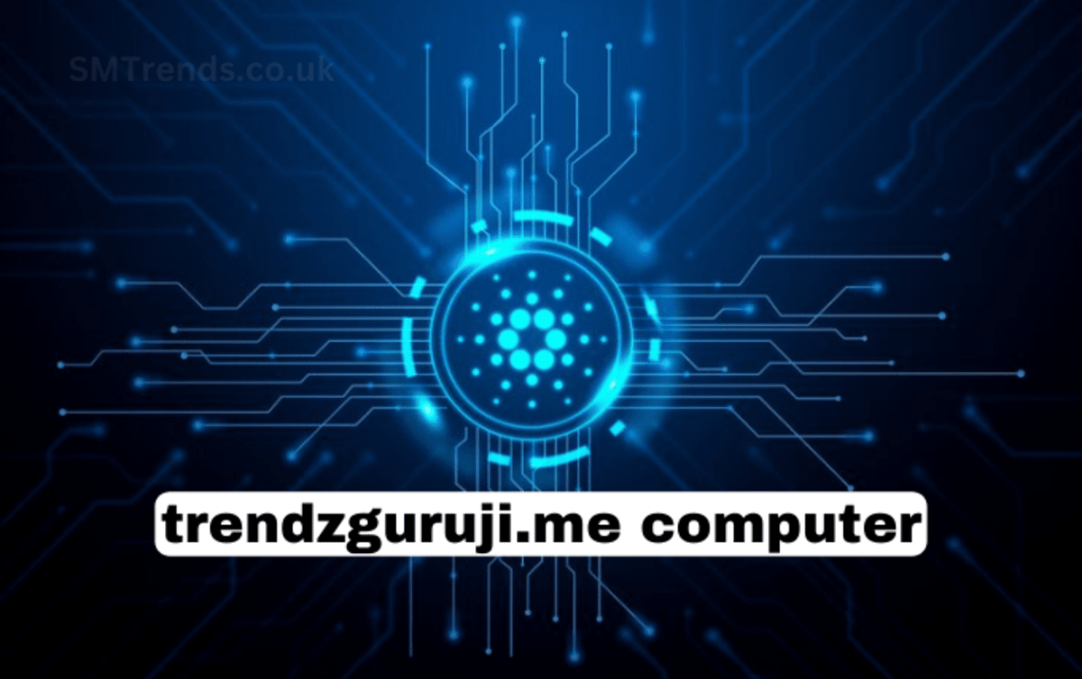 trendzguruji. me Computers