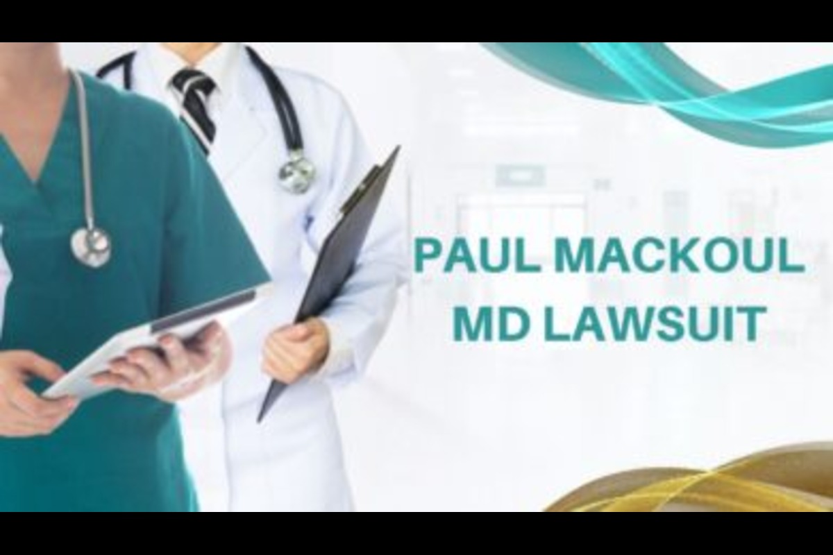 Paul Mackoul, MD Lawsuit