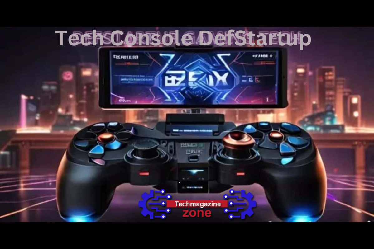 Tech Console DefStartup