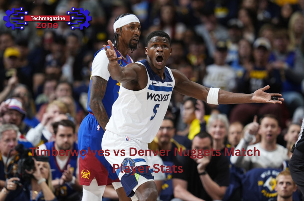 Timberwolves vs Denver Nuggets Match Player Stats