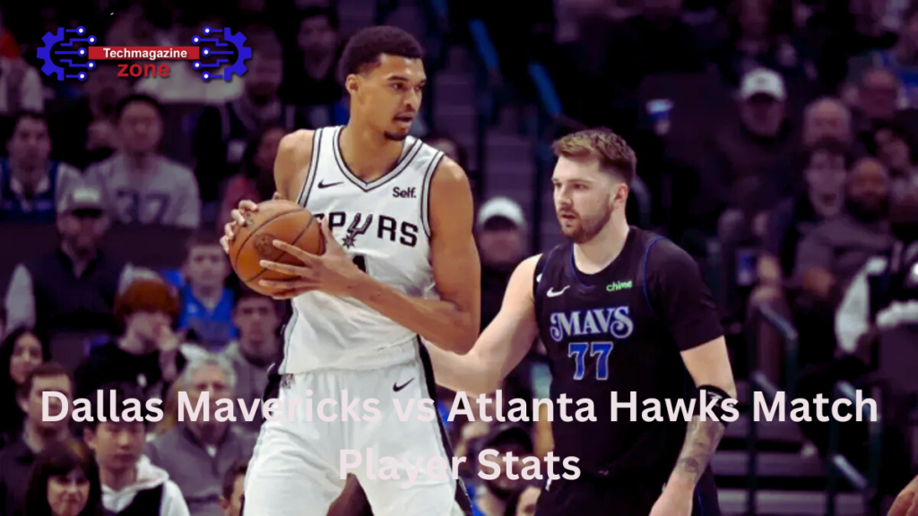 Dallas Mavericks vs Atlanta Hawks Match Player Stats