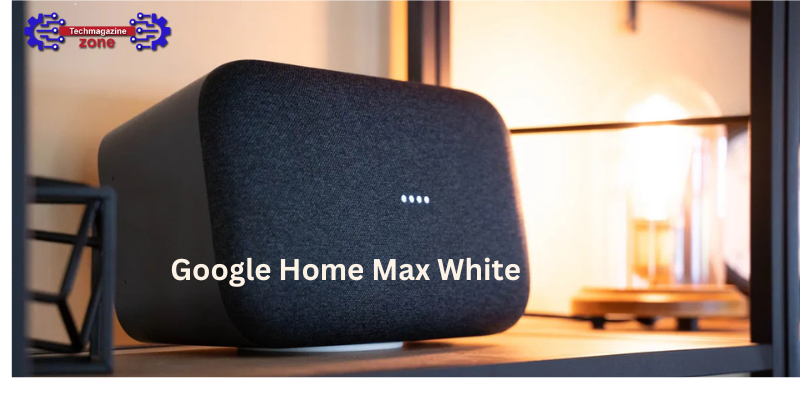 Google Home Max White