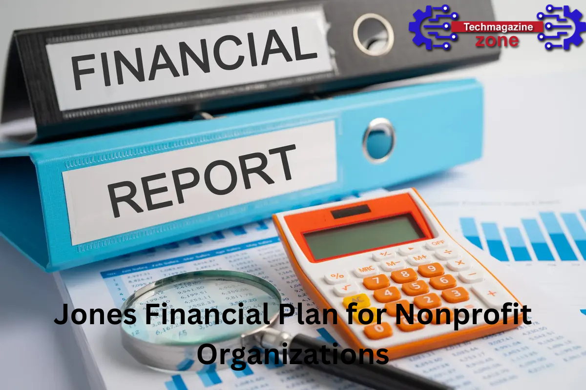 Jones Financial Plan for Nonprofit Organizations