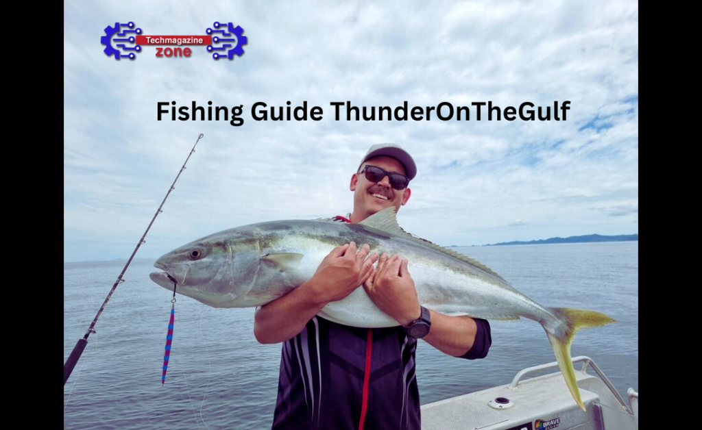 Fishing Guide ThunderOnTheGulf