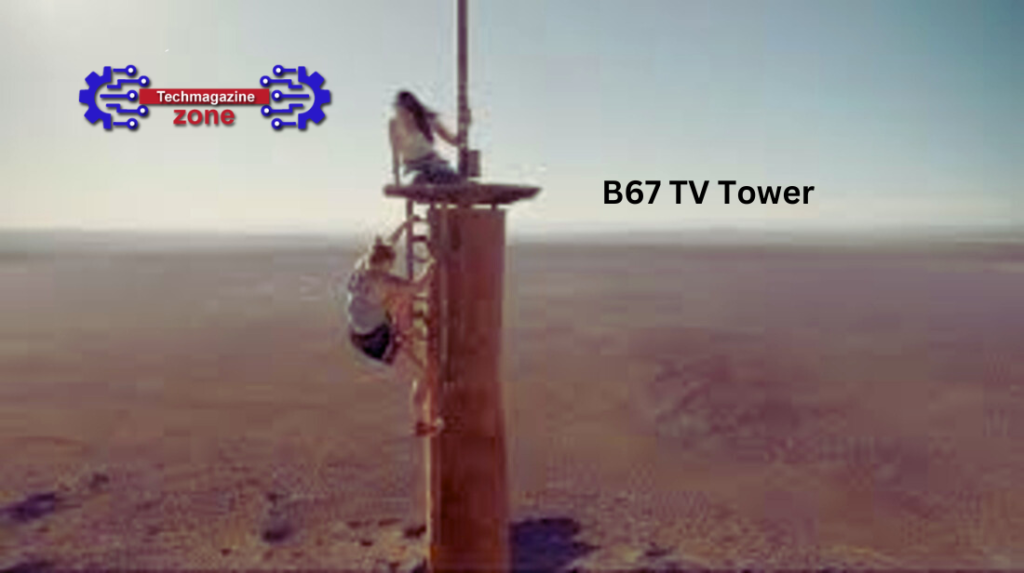 B67 TV Tower: A Landmark in Broadcast Engineering