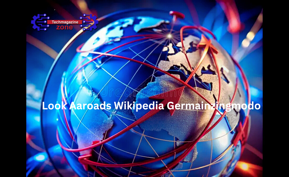 Look Aaroads Wikipedia Germainzingmodo