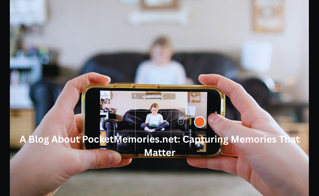A Blog About PocketMemories.net