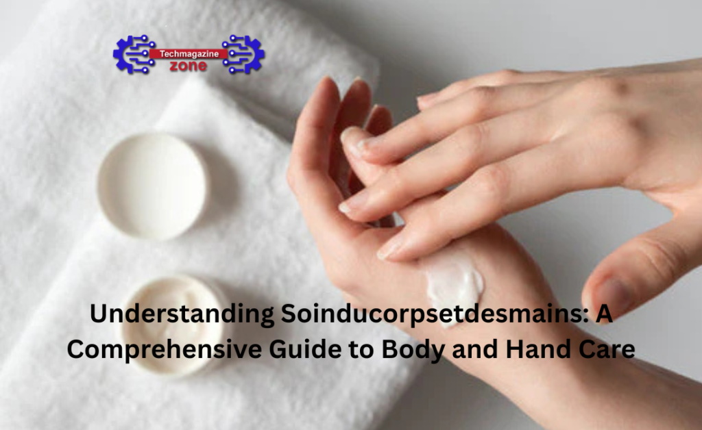 Soinducorpsetdesmains