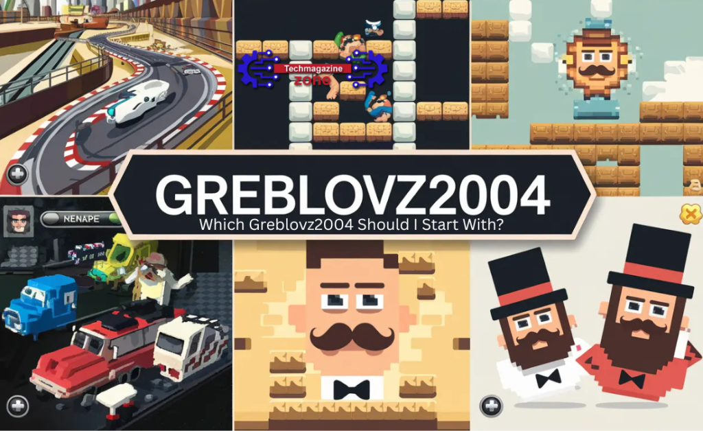 Which Greblovz2004 Should I Start With?