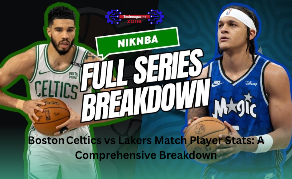 Boston Celtics vs Lakers Match Player Stats