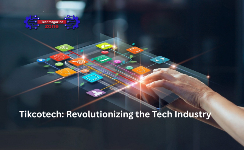 Tikcotech