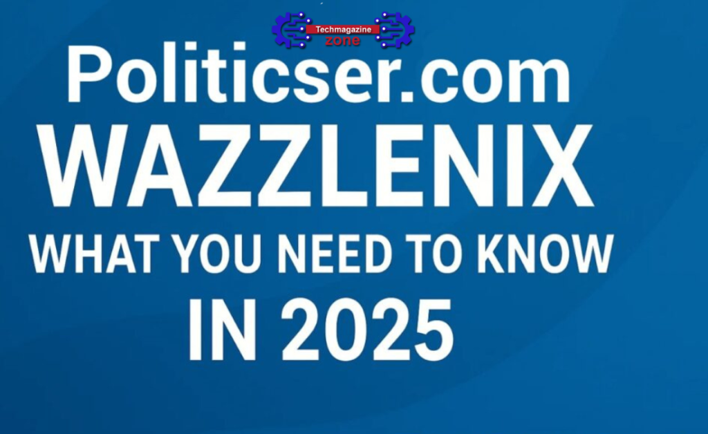 Politicser.com Wazzlenix