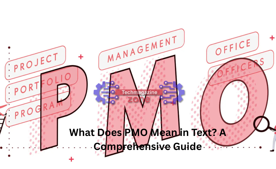 what-does-pmo-mean-in-text-a-comprehensive-guide-techmagazinezone