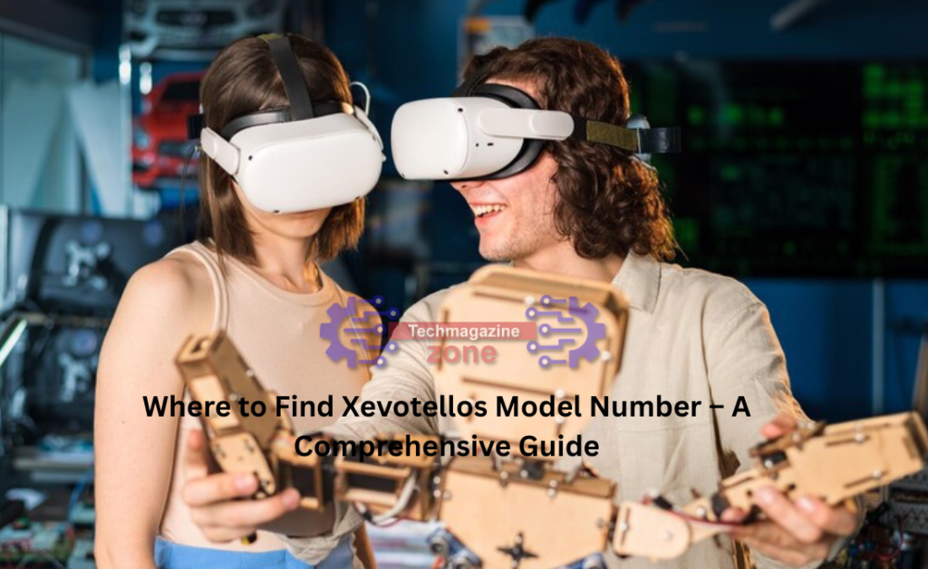 Where to Find Xevotellos Model Number