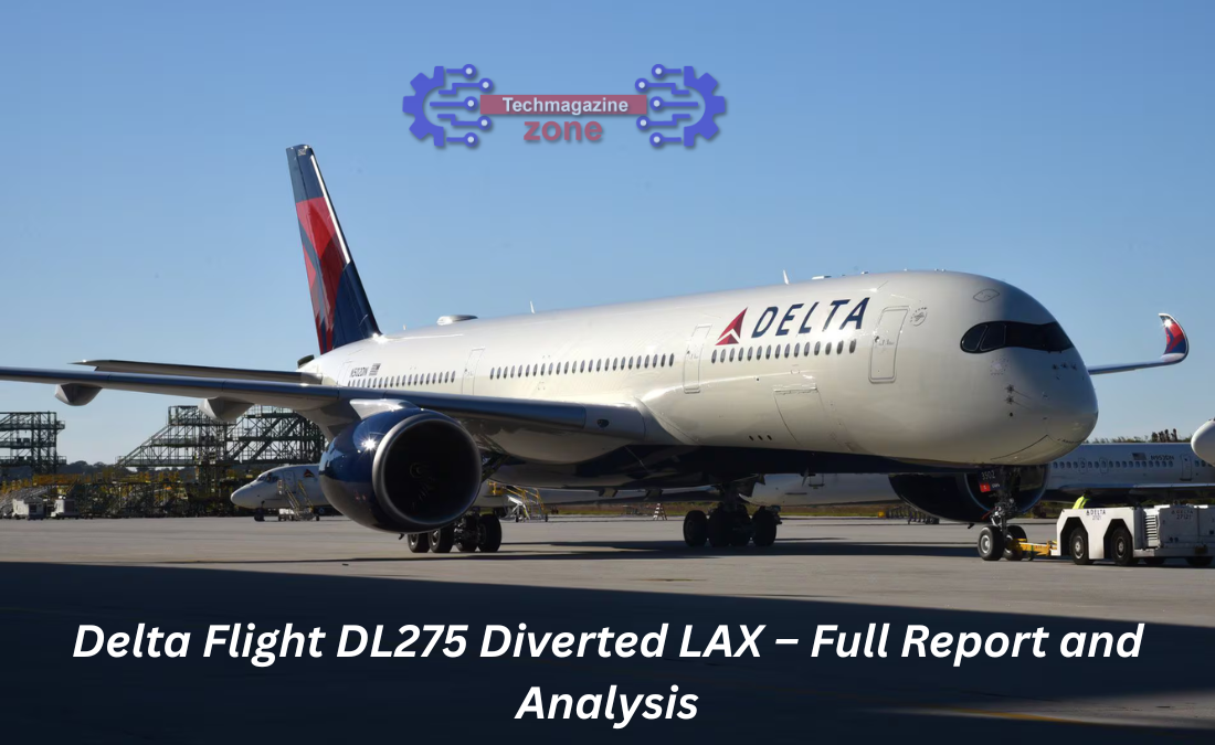 Delta Flight DL275 Diverted LAX