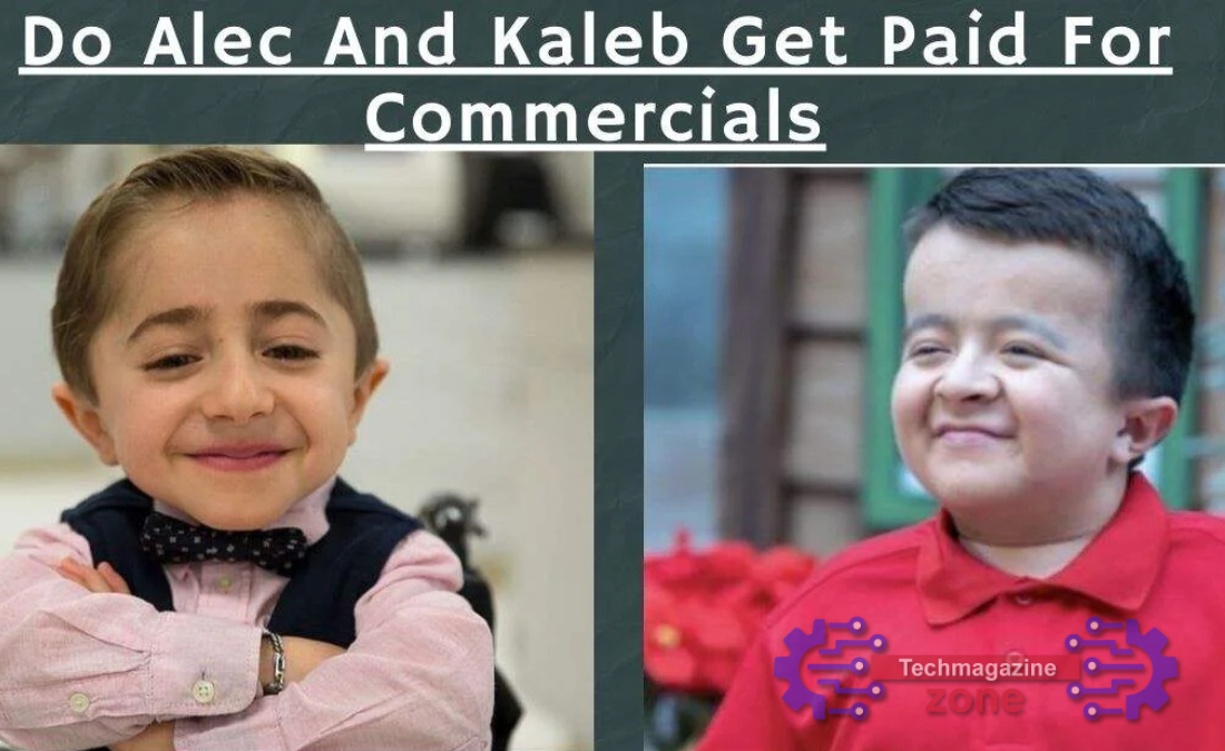 Do Alec and Kaleb Get Paid for Commercials