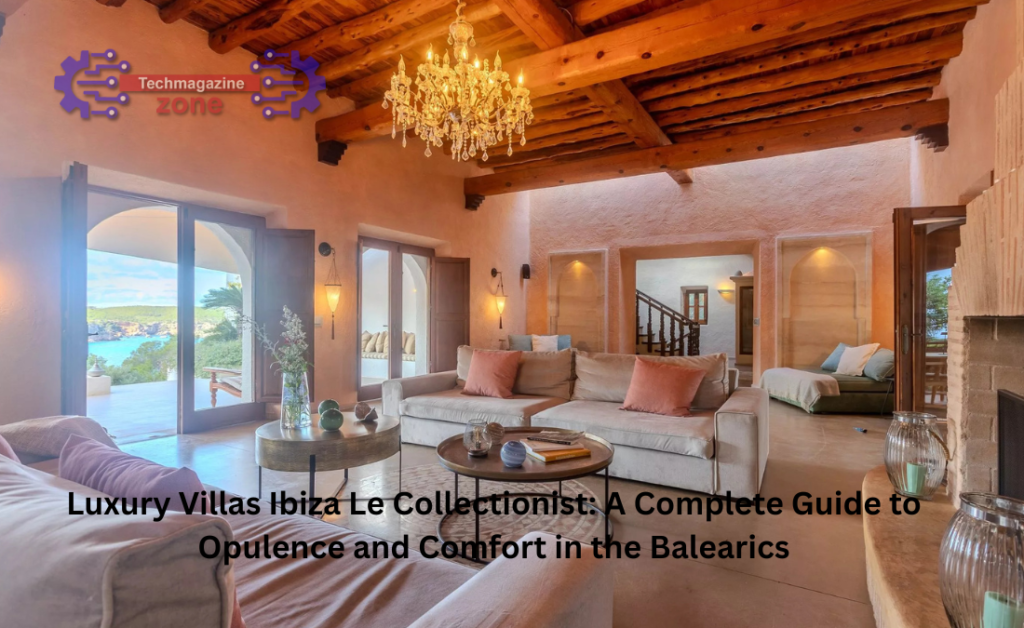Luxury Villas Ibiza Le Collectionist