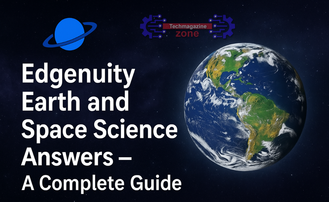 Edgenuity Earth and Space Science Answers