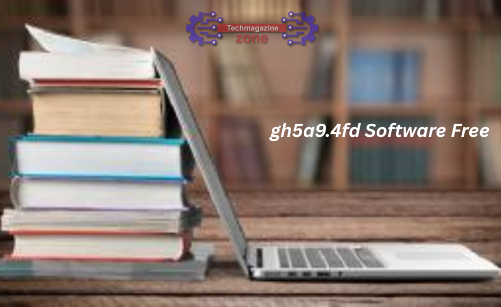 gh5a9.4fd Software Free